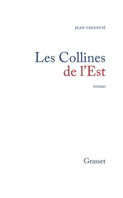 Les collines de l'Est [French] 2246850118 Book Cover