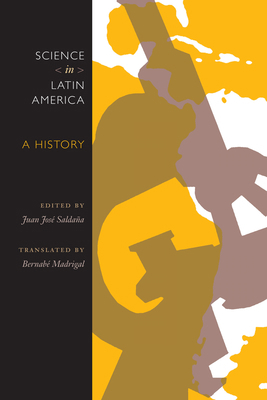 Science in Latin America: A History 0292726201 Book Cover