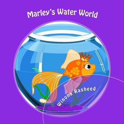 Marley's Water World 1543094031 Book Cover