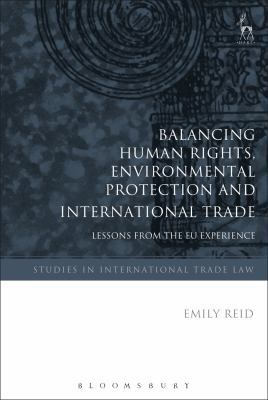 Balancing Human Rights, Environmental Protectio... 1509913807 Book Cover
