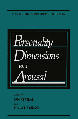 Personality Dimensions and Arousal 1489920455 Book Cover