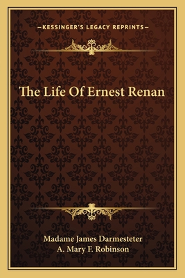 The Life Of Ernest Renan 1163097675 Book Cover