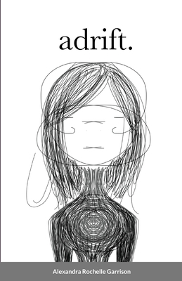 Adrift. 1716827302 Book Cover