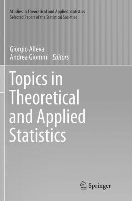 Topics in Theoretical and Applied Statistics 3319801066 Book Cover