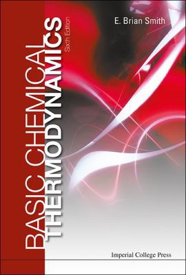 Basic Chemical Thermodynamics (6th Edition) 1783263369 Book Cover