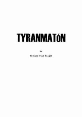 Tyranmaton 1553952650 Book Cover