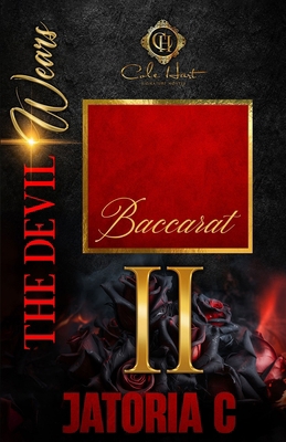 The Devil Wears Baccarat 2: An Interracial Romance B0DHGQBRJY Book Cover