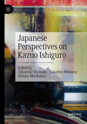 Japanese Perspectives on Kazuo Ishiguro 3031249976 Book Cover