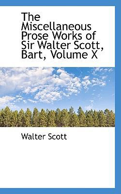 The Miscellaneous Prose Works of Sir Walter Sco... 055942678X Book Cover