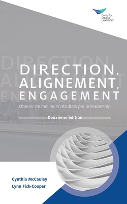 Direction, Alignment, Commitment: Achieving Bet... [French] 1647610125 Book Cover