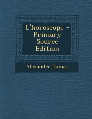 L'horoscope [French] 129438077X Book Cover