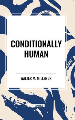 Conditionally Human            Book Cover