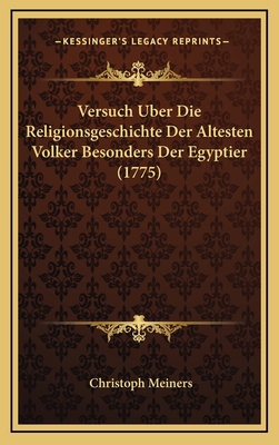 Versuch Uber Die Religionsgeschichte Der Altest... [German] 1166369811 Book Cover