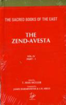 Zend-Avesta: Sacred Books of the East Vols. 4, ... 8175360046 Book Cover