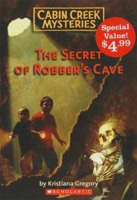 Cabin Creek Mysteries #1: The Secret of the Rob... 0779114574 Book Cover