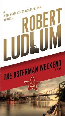 The Osterman Weekend 0345539273 Book Cover