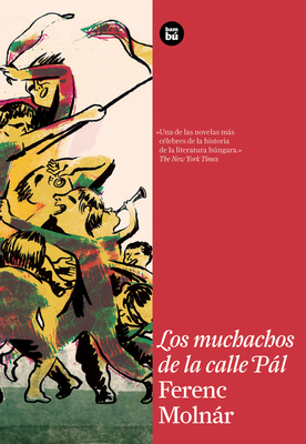 Los Muchachos de la Calle Pál [Spanish] 8483431505 Book Cover