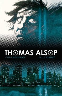 Thomas Alsop, Volume 2 1608867420 Book Cover