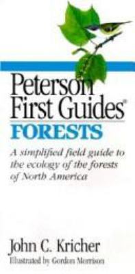 Peterson First Guide (R) to Forests 0395717604 Book Cover
