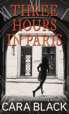 Three Hours in Paris [Large Print] 143288090X Book Cover