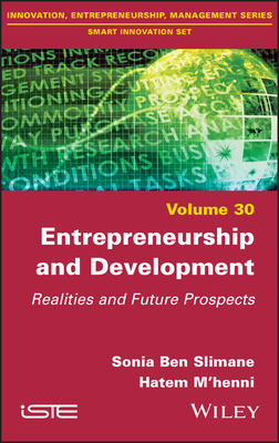 Entrepreneurship and Development: Realities and... 1786303949 Book Cover