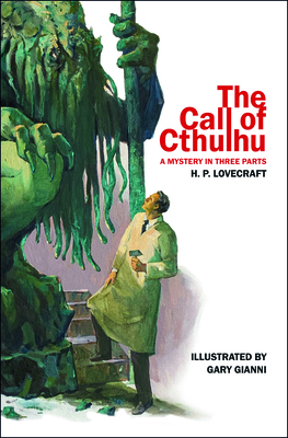 The Call of Cthulhu: A Mystery in Three Parts 164041052X Book Cover