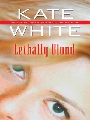 Lethally Blond [Large Print] 0786297174 Book Cover