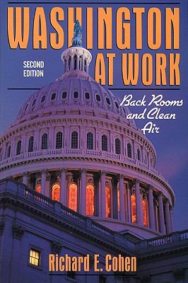 Washington at Work: Back Rooms and Clean Air- (... 0205706959 Book Cover