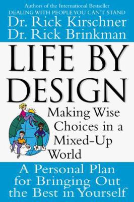 Life by Design: Making Wise Choices in a Mixed-... 0070347492 Book Cover