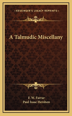 A Talmudic Miscellany 1163496162 Book Cover