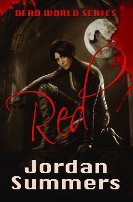 Red: Dead World 0991193903 Book Cover