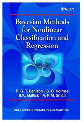Bayesian Methods for Nonlinear Classification a... 0471490369 Book Cover