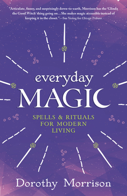 Everyday Magic: Spells & Rituals for Modern Living B001QG05ZW Book Cover