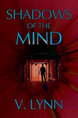 Shadows of the Mind 1489561714 Book Cover
