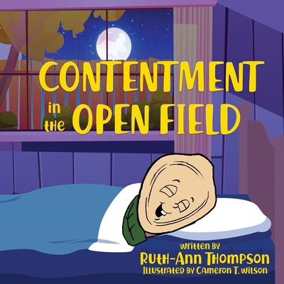 Contentment in the Open Field 1948877651 Book Cover
