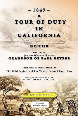 A Tour Of Duty In California: Including A Descr... 1461023319 Book Cover