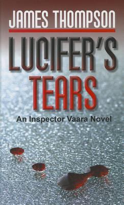 Lucifer's Tears (Thorndike Press Large Print Th... [Large Print] 1410438864 Book Cover