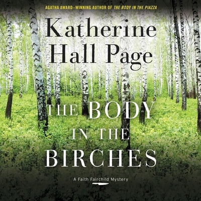 The Body in the Birches: A Faith Fairchild Mystery 1799941981 Book Cover