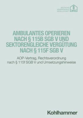 Ambulantes Operieren Nach 115b Sgb V Und Sektor... [German] 3170451634 Book Cover