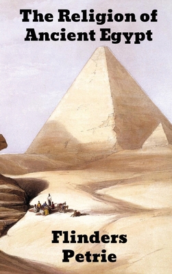 The Religion of Ancient Egypt 1774415356 Book Cover