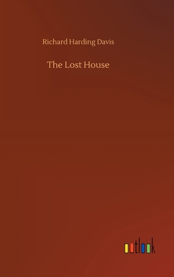 The Lost House 3734059631 Book Cover