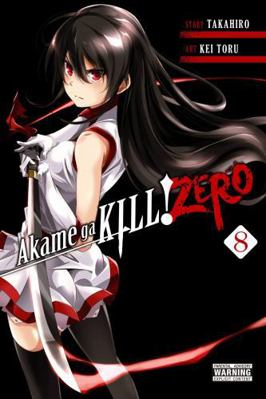 Akame Ga Kill! Zero, Vol. 8 1975328035 Book Cover