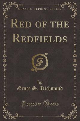 Red of the Redfields (Classic Reprint) 0243429991 Book Cover