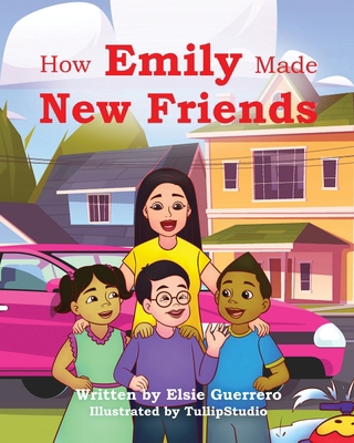 How Emily Made New Friends B0DJ1VX5XF Book Cover
