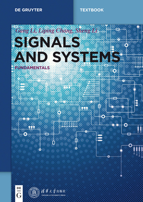 Signals and Systems: Fundamentals 3110378116 Book Cover