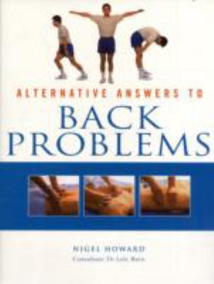 Alternative Answers to Back Problems: The Compl... 1840139331 Book Cover