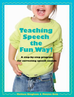 Teaching Speech the Fun Way! - Parent manual fo... 1935097113 Book Cover
