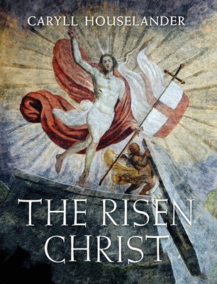 The Risen Christ B0FSTN5JXG Book Cover