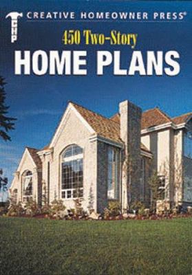 450 Two-Story Home Plans 1580110207 Book Cover