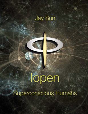 Hardcover Iopen : Superconscious Humans Book